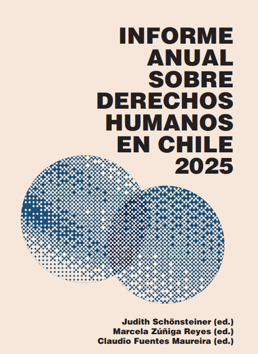 Entre avances parciales y deudas que persisten: UDP presenta Informe Anual sobre Derechos Humanos en Chile 2025