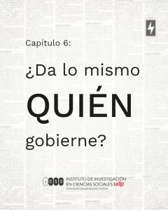 Encuesta ICSO UDP Octubre 2025, Serie Clima Social: ¿Da lo mismo quién gobierne?