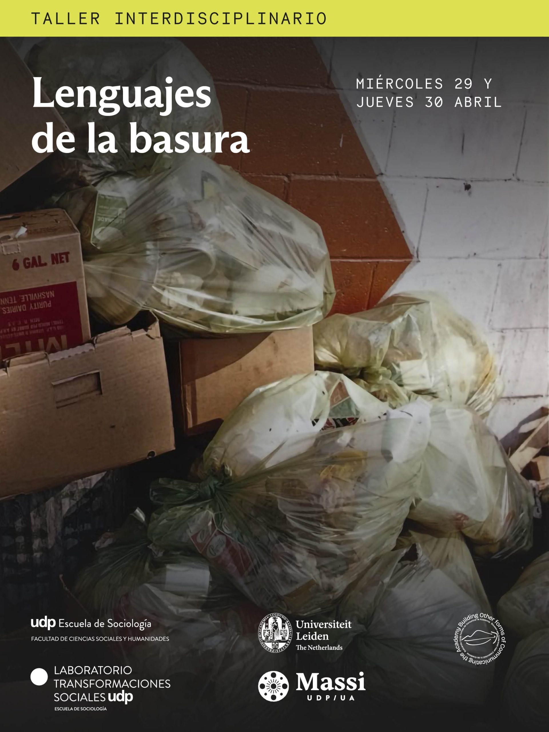 Taller Interdisciplinario: “Lenguajes de la basura: materialidades, culturas y políticas de los desechos”