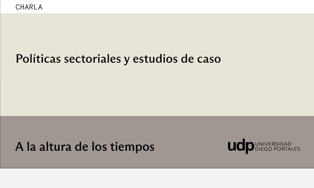 Charla | Políticas sectoriales y estudios de caso